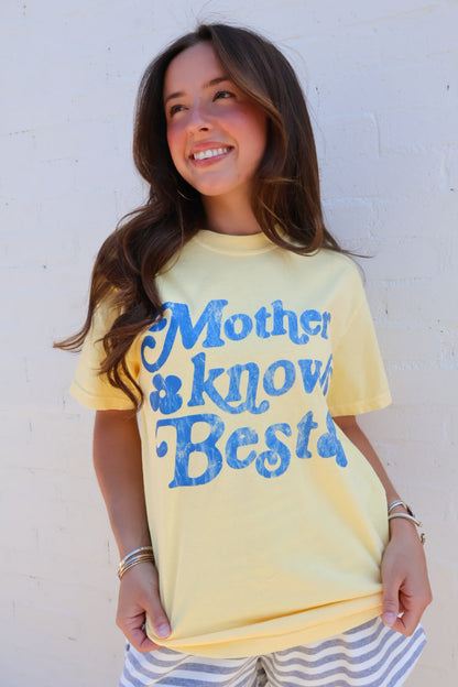 Mother Knows Best Graphic Tee
