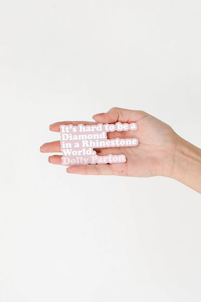 Dolly Parton Quote Sticker