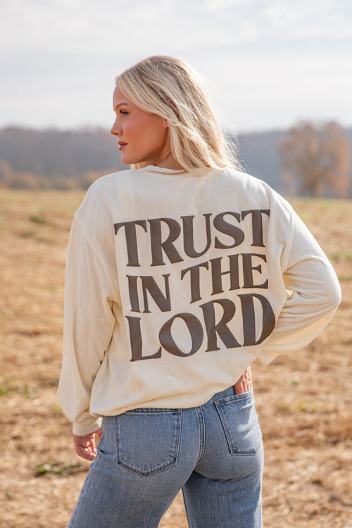 Cream Trust In The Lord Sweatshirt