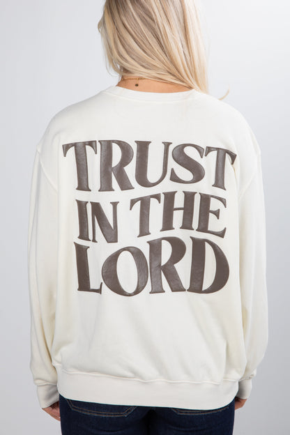 Cream Trust In The Lord Sweatshirt